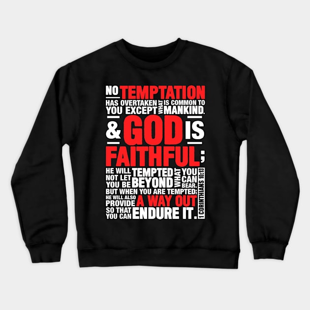 1 Corinthians 10:13 Crewneck Sweatshirt by Plushism